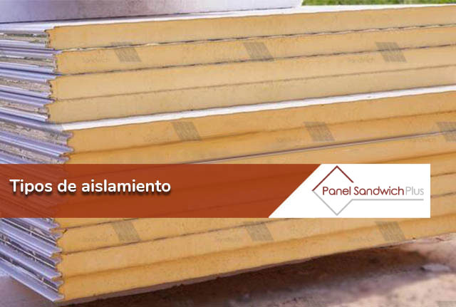 Tipos de aislamiento panel sandwich